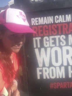Remain calm during registration. It only gets worse from here sign from Spartan Race